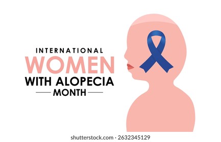 Illustration on the theme of International Women with Alopecia Month Empowering Confidence, Breaking Stigmas, Celebrating Strength. Blue ribbon with Realistic ribbon Banner poster background.