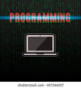 Illustration on the theme of programming. Laptop on a background of binary code.