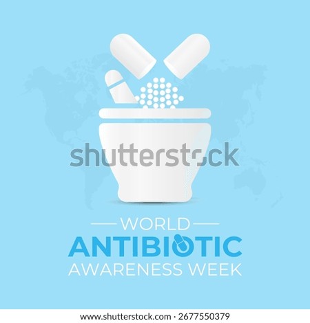 Illustration on the theme of world antibiotic awareness week observed every year in during november 18 to 24. A concept for healthcare and medicine. Banner poster, social media, flyer and background.