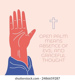 An illustration of open palm means absence of evil and graceful thoughts