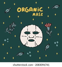 Illustration of organic skin care. Mask in a circle of doodle flowers and natural herbs, organic cosmetics. Natural cosmetics for the face , spa, self-care. Vector illustration