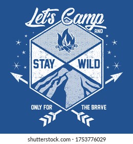 illustration outdoor traveling design, camping design, let's camp and stay wild, camp at forest