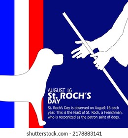 Illustration Of A Person Holding A Stick With His Beloved Dog With A French Flag And Bold Text On Dark Blue Background To Celebrate St. Roch's Day August 16 In France