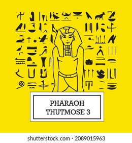 The Illustration Of Pharaoh Thutmose III