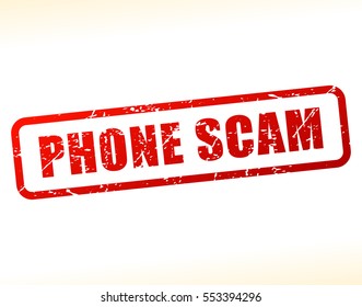 Illustration Of Phone Scam Text Buffered On White Background