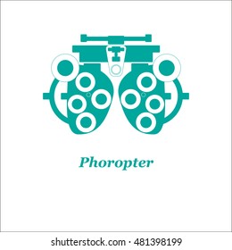 Illustration of phoropter. Vector. Optician, ophtalmology, vision correction, eye test, eye care, eye diagnostic