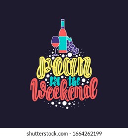 Illustration der Phrase mit Wein.Vektorillustration. Design für Karten, Kleidung und andere