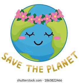 Illustration of Planet Earth with wreath of flowers, lettering "SAVE THE PLANET" and white background for the design of cards, notebooks, tags and stickers.
