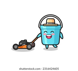 illustration of the plastic bucket character using lawn mower , cute style design for t shirt, sticker, logo element