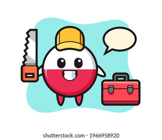 Illustration of poland flag badge character as a woodworker, cute style design for t shirt, sticker, logo element