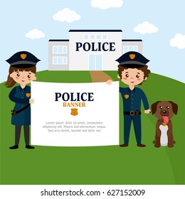 Illustration with police station and sheriff. Police people holding a banner. Creative design with your text. 