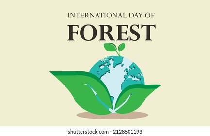 Illustration of a poster background commemorating the world forest day. World Earth Day, take care of the health of the earth, protect the forests.