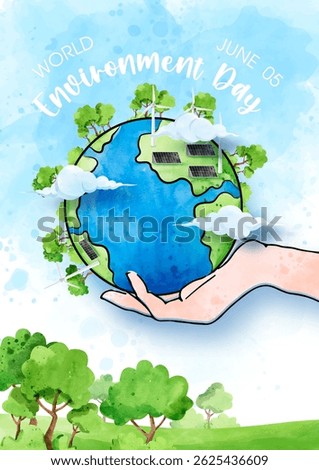 Illustration poster campaign of world environment with nature landscape, ecology power system on human hand in watercolors style and vector design.