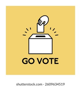 Illustration poster of a hand and a ballot box related to election, voting and politics. GO VOTE.