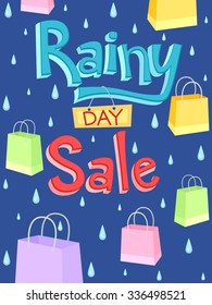 Illustration Of A Poster With The Words Rainy Day Sale Written On It