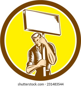 Illustration of a protester activist unionist union worker striking holding up a placard sign set inside circle on isolated background done in retro woodcut style. 