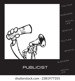 Illustration for the Publicist profession writing about politics, public life, etc.