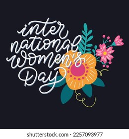 Illustration with quote about Womens day in trending style - International  womens day. Vector composition in black background. Beautiful graphic for prints and cards. Motivations poster for gift.