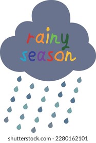 Illustration of rain cloud with text of rainy season