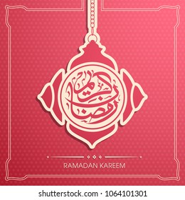 Illustration of Ramadan Kareem with Arabic calligraphy and lamp for the celebration of Muslim community festival.