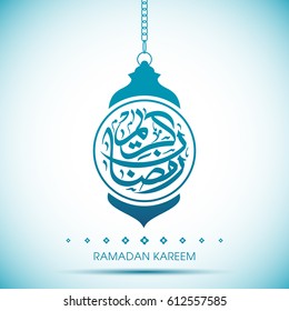 Illustration of Ramadan Kareem with Arabic calligraphy and lamp for the celebration of Muslim community festival.