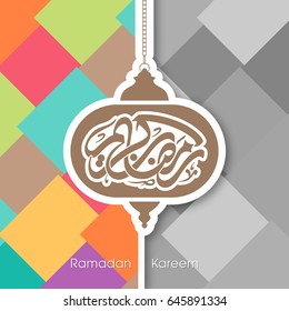 Illustration of Ramadan Kareem with Arabic lantern and calligraphy for the celebration of Muslim community festival.