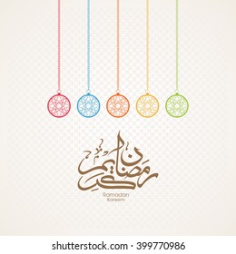 Illustration of Ramadan Kareem with intricate Arabic calligraphy for the celebration of Muslim community festival.
