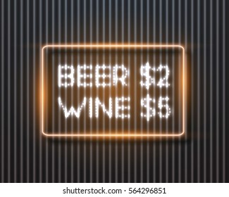 Illustration of Realistic Vector Neon Frame. Beer Vine Sale Retro Neon Sign. Glowing Neon Bar Frame