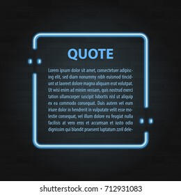 Illustration of Realistic Vector Neon Frame Icon. Vintage quote bubble Sign. Bar Advertising Retro Glowing Frame Template.