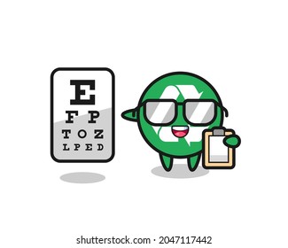Illustration of recycling mascot as an ophthalmology , cute design