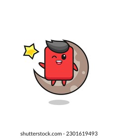 illustration of red card cartoon sitting on the half moon , cute style design for t shirt, sticker, logo element