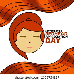 Illustration of a red haired woman and bold text on a white background commemorate Redhead Appreciation Day on September 23