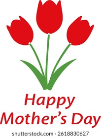 Illustration of Red tulips. Bunch of flowers. Happy Mother`s day. Vector isolated on white background.
