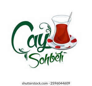 An illustration reflecting tea conversation. A tulip-shaped Turkish tea glass, red patterned saucer, sugar cubes, and a decorative green ‘Çay Sohbeti’ text create a warm and inviting atmosphere