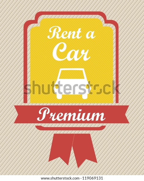 Illustration of rent a car, Vintage label\
illustration, vector\
illustration