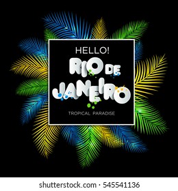 Illustration of Rio de Janeiro from Brazil vacation on  nature background,colors of the Brazilian flag, Brazil Carnival,summer,text of paper style