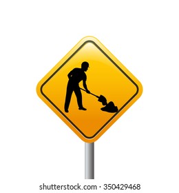 illustration of road sign yellow color with black man silhouette with showel