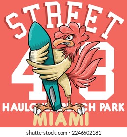 Illustration Rooster Surfer with Surfboard and text Street Haulover Beach Park. Miami fashion style
