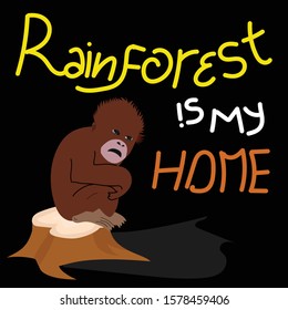 illustration of the sadness of an orangutan child due to the forest that has destroyed his home by humans