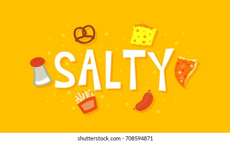 Illustration of Salty Foods like Pretzel, Cheese, Pizza, French Fries, Sausage and Salt. Sense of Taste.