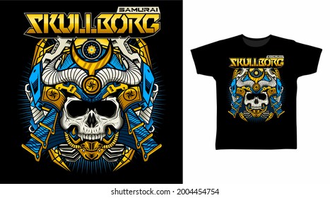 Illustration of Samurai Skull Cyborg with War Helmet vector t-shirt design concept.