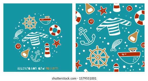 Illustration and seamless pattern with cute doodle images about sea travel. Marine symbols. Great for kids apparel, nursery decoration. Vector Illustration