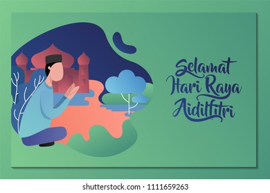 illustration of selamat hari raya aidil fitri, malay words translation. Happy eid mubarak in other language with man praying to God.