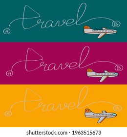 Illustration set of three compositions. Safe journey. Word travel and airplane. A banner with an English inscription.