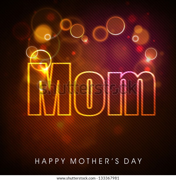 Illustration Shiny Text Mom On Happy Stock Vector Royalty Free 133367981 Shutterstock