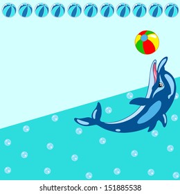 The illustration shows the pattern with cartoon dolphin, who plays ball. There is a place for the text on a blue background on separate layers.