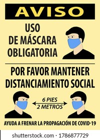 Illustration sign of Notice, Face Mask Required, Please Maintain Social Distancing, in Spanish with person learning a face mask. 
