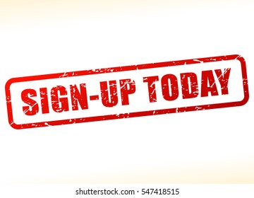 Illustration Of Sign Up Today Text Buffered