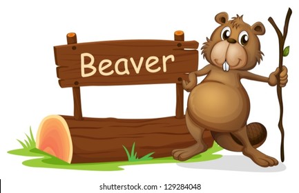 Illustration of a signboard and a beaver with a stick on a white background