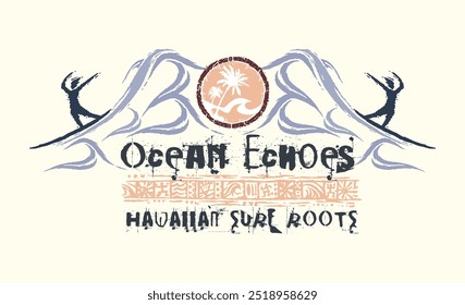 Illustration of silhouette of surfers in composition with waves in graphic style. Art with lettering. Stylized drawing with elements of tribal culture.